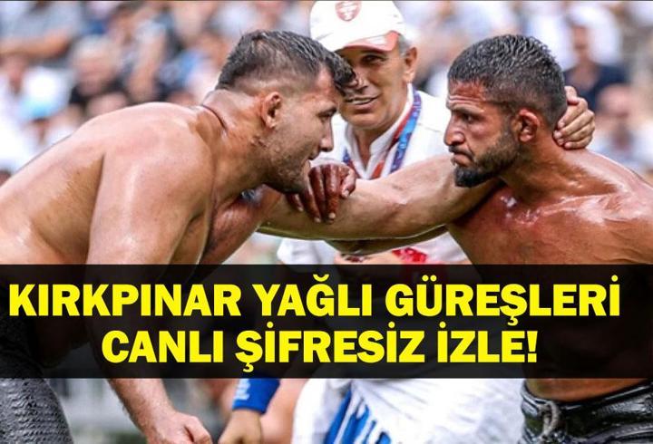 KIRKPINAR GÜREŞLERİ CANLI İZLE: 664. Kırkpınar Yağlı Güreşleri TRT Spor Canlı Şifresiz İzle! Yusuf Can Zeybek mi İsmail Balaban mı?