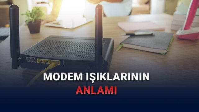 
                         Modem Işıkları Ne Anlama Gelir? 
                    