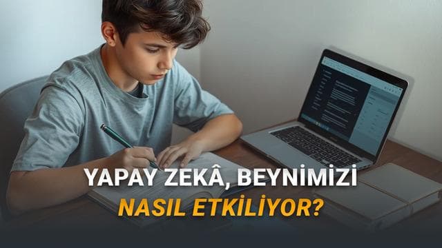 
                         Yeni Araştırma: Yapay Zekâ Kullanmak Beynimize Sandığımızdan Daha Fazla Zarar Veriyor Olabilir mi? 
                    