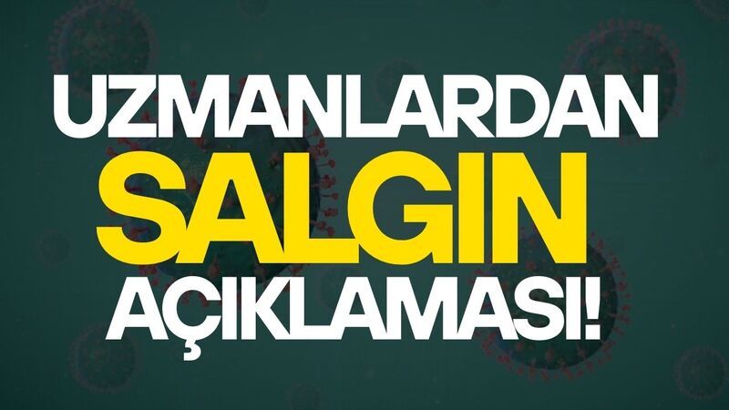 Uzmandan salgın açıklaması